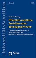 Offentlich-Rechtliche Anstalten Unter Beteiligung Privater