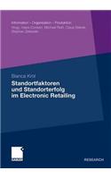 Standortfaktoren und Standorterfolg im Electronic Retailing