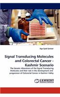 Signal Transducing Molecules and Colorectal Cancer - Kashmir Scenario