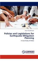 Policies and Legislations for Earthquake Mitigation Planning