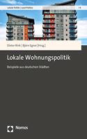 Lokale Wohnungspolitik: Beispiele Aus Deutschen Stadten