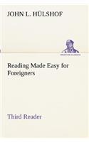 Reading Made Easy for Foreigners - Third Reader