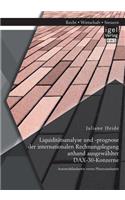 Liquiditätsanalyse und -prognose der internationalen Rechnungslegung anhand ausgewählter DAX-30-Konzerne. Automobilindustrie versus Pharmaindustrie
