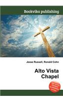 Alto Vista Chapel