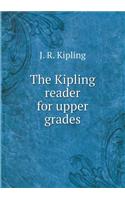 The Kipling reader for upper grades: (English)
