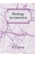 Biology in America