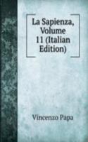 La Sapienza, Volume 11 (Italian Edition)