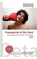 Propaganda of the Deed: (English)