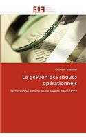 La Gestion Des Risques Op�rationnels