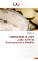 Estampillage et ordre causal dans les environnements mobiles