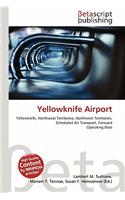 Yellowknife Airport: (English)