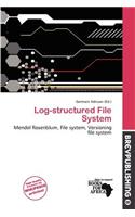 Log-Structured File System: (English)