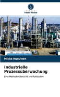 Industrielle Prozessüberwachung