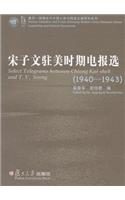 Select Telegrams Between Chiang Kai-Shek and T. V. Soong