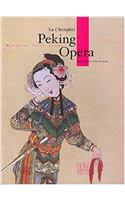 Peking Opera (Cultural China Series)