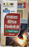 Advanced Welding Technology with sample papers NSQF LEVEL 3