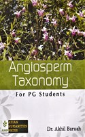 ANGIOSPERM TAXONOMY FOR P G STUDETS, ENGLISH MEDIUM