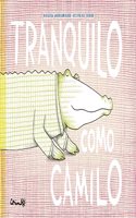 Tranquilo Como Camilo