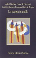 La scuola in giallo