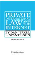 Private International Law and the Internet
