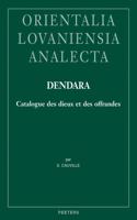 Dendara. Catalogue des dieux et des offrandes
