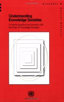 Understanding Knowledge Societies, in Twenty Questions and Answers with the Index of Knowledge Societies