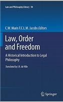 Law, Order and Freedom