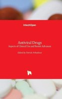 Antiviral Drugs: Aspects of Clinical Use and Recent Advances