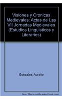 Visiones y Cronicas Medievales