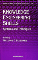 Knowledge Engineering Shells: Systems and Techniques