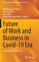 Future of Work and Business in Covid-19 Era