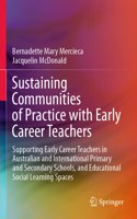 Sustaining Communities of Practice with Early Career Teachers