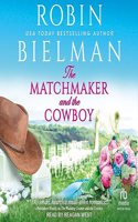 Matchmaker and the Cowboy