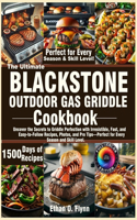 The Ultimate Blackstone Outdoor Gas Griddle Cookbook
