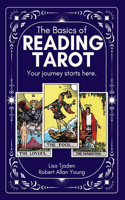 Basics of Reading Tarot: Your Journey Starts Here