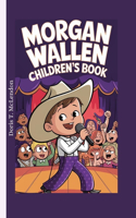 Morgan Wallen Children's Book