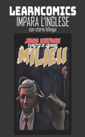 Learncomics Impara l'inglese con storie bilingui Milieu Fumetto di crimine