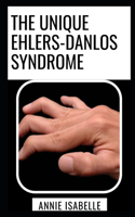 The Unique Ehlers-Danlos Syndrome