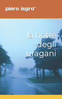 notte degli uragani