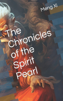 Chronicles of the Spirit Pearl