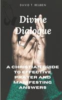 Divine Dialogue