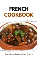 French Cookbook: Traditional Recipes from France(European Food)