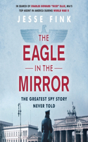 Eagle in the Mirror