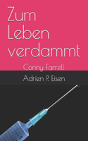 Zum Leben verdammt