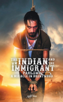 Indian and the Immigrant