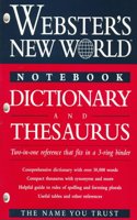 Webster's New World Notebook Dictionary and Thesau Rus