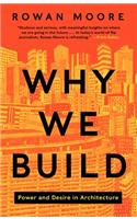 Why We Build