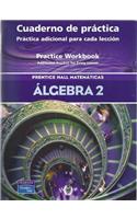 Algebra 2 Third Edition Spanish Practice Workbook 2004c