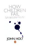 How Children Fail