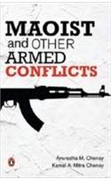 Maoist and Other Armed Conflicts